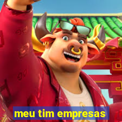 meu tim empresas